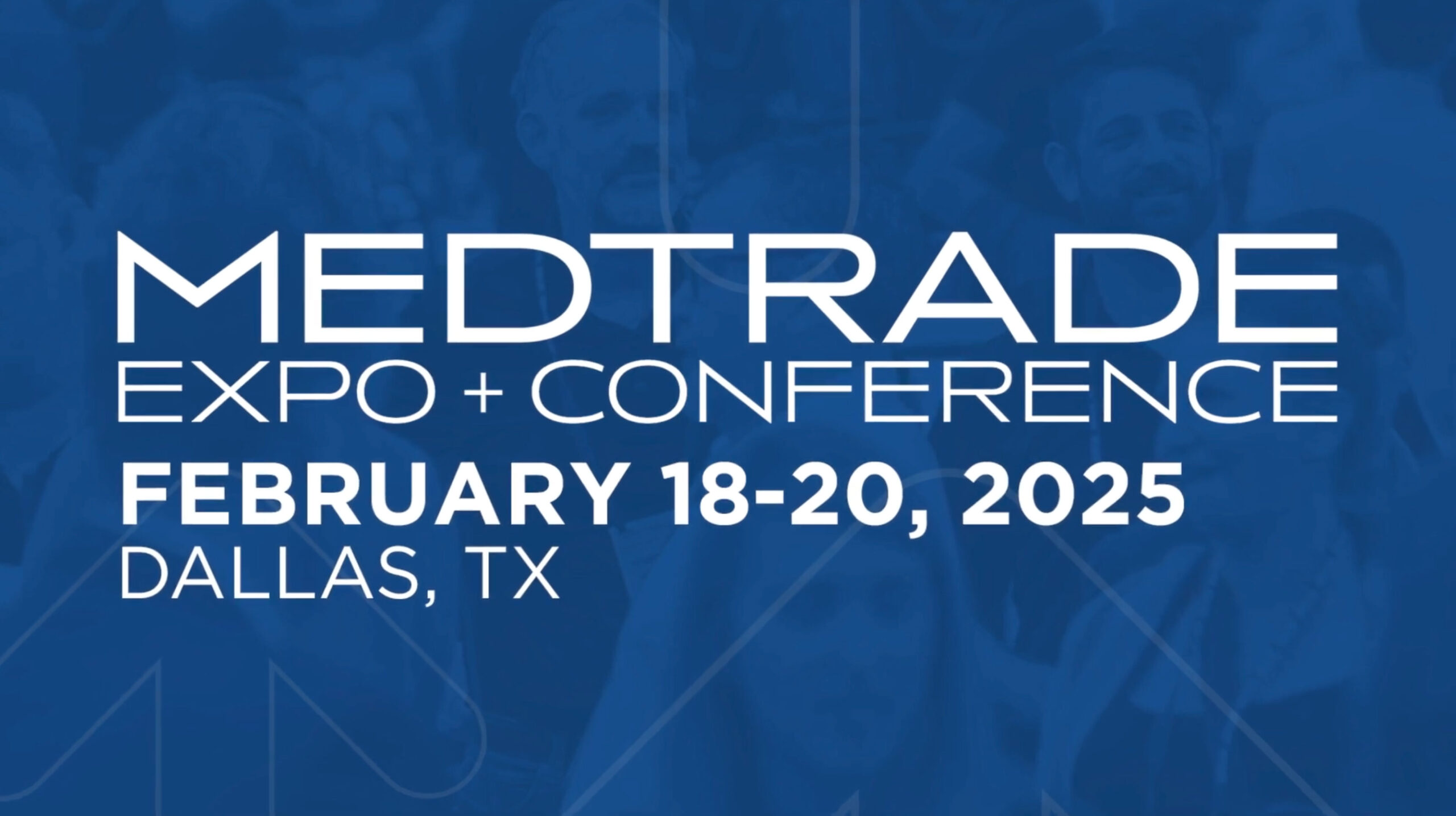 MEDTRADE 2025 Dallas Texas Conference Banner