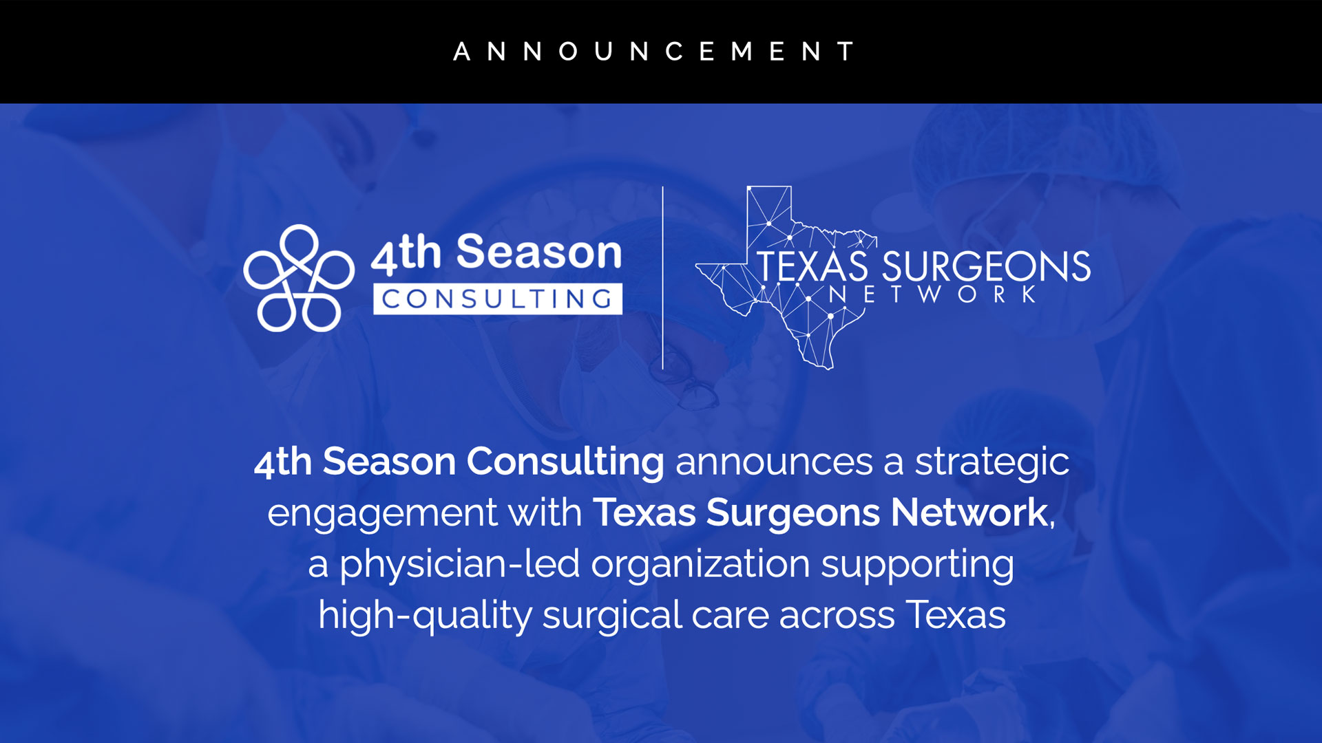 4th Season Consulting announcement banner for partnership with Texas Surgeons Network